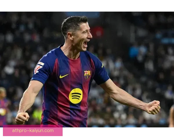 莱万多夫斯基在巴萨更衣室中发挥着重要的领导角色和影响力