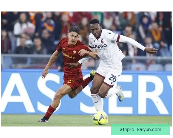 博洛尼亚反击效率提升，表现稳健引人关注